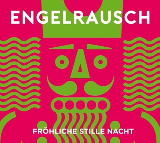 Frohliche Stille Nacht - CD Audio di Engelrausch