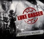 Rock 'N Roll Wellfare - CD Audio di Luke Gasser