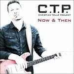 Now and Then - CD Audio di CTP