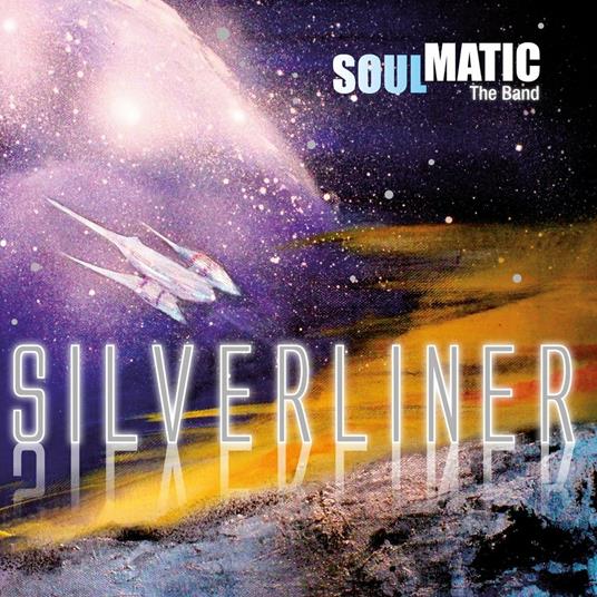 Silverliner - CD Audio di Soulmatic