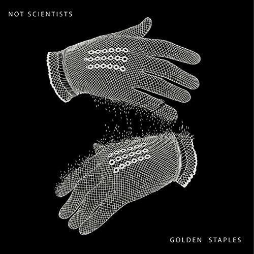 Golden Staples - CD Audio di Not Scientists