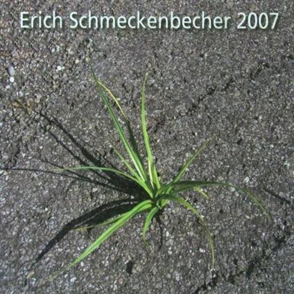 2007 - CD Audio di Erich Schmeckenbecher