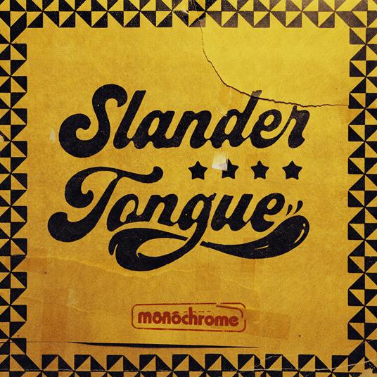 Monochrome - Vinile LP di Slander Tongue