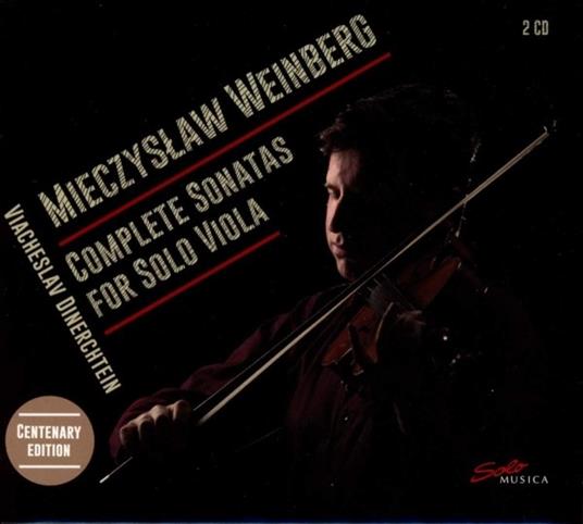 Sonate complete per viola - CD Audio di Mieczyslaw Weinberg,Viacheslav Dinerchtein