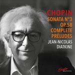 Sonata No3 Op.58 & Complete Preludes