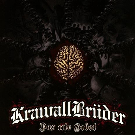 Das 11te Gebot - CD Audio di Krawallbrueder