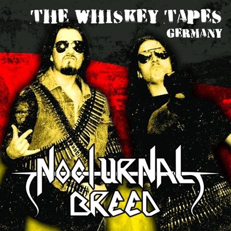 The Whiskey Tapes Germany - CD Audio di Nocturnal Breed
