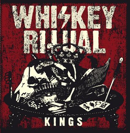 Kings - CD Audio di Whiskey Ritual