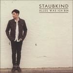 Alles Was Ich Bin - CD Audio di Staubkind