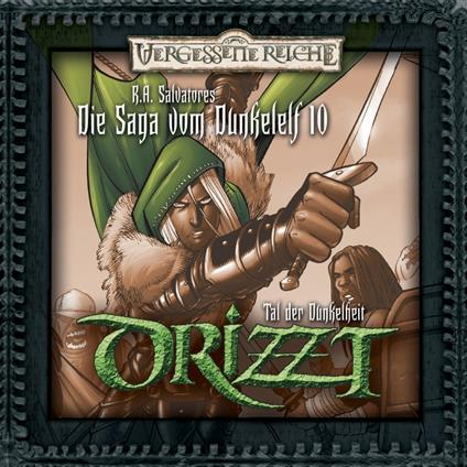 Drizzt, Folge 10: Das Tal der Dunkelheit