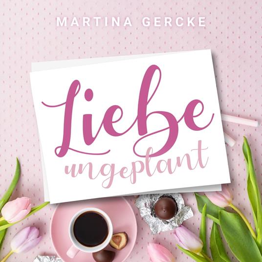 Liebe ungeplant: Wedding Dreams (ungekürzt)