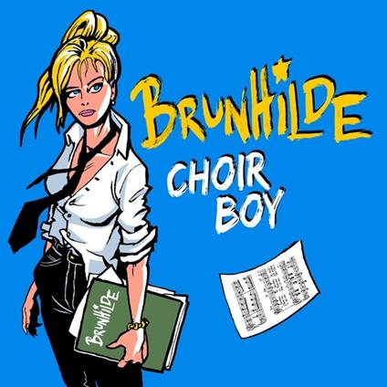 Choir Boy - CD Audio di Brunhilde