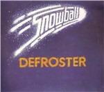Defroster - CD Audio di Snowball