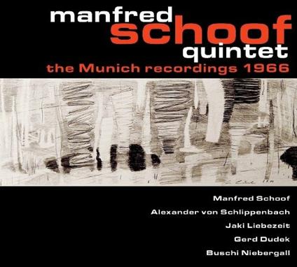 Munich Recordings 1966 - CD Audio di Manfred Schoof