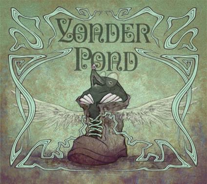 Mole In My Shoe - CD Audio di Yonder Pond