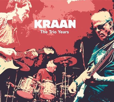 Trio Years - CD Audio di Kraan