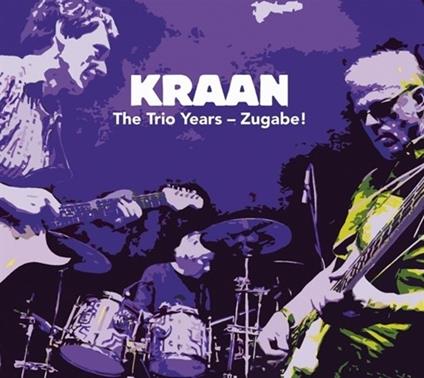 Trio Years - Zugabe! - CD Audio di Kraan