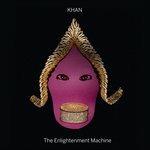 Enlightenment Machine - Vinile LP di Khan