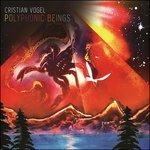 Polyphonic Beings - CD Audio di Cristian Vogel