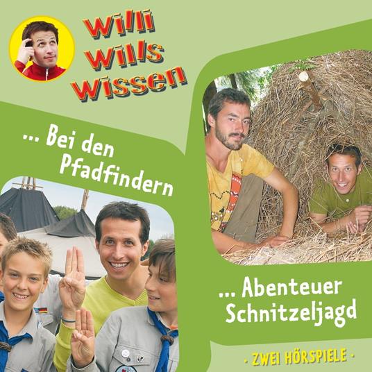 Willi wills wissen, Folge 9: Bei den Pfadfindern / Abenteuer Schnitzeljagd