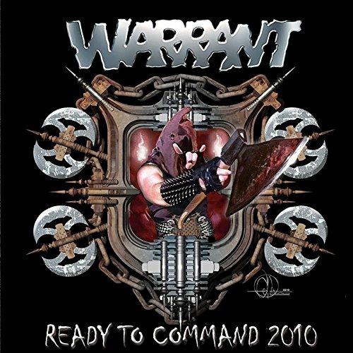 Ready to Command 2010 ( + Bonus Track) - CD Audio di Warrant