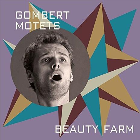 Gombert Motets - CD Audio di Beauty Farm