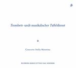 Trombett und Musikalischer Taffeldienst