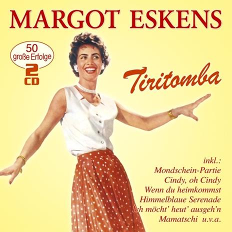 Tiritomba - CD Audio di Margot Eskens