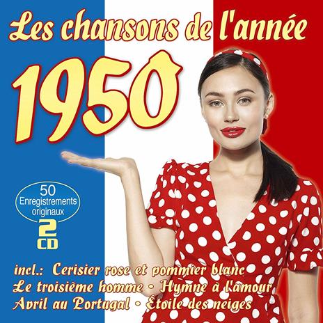 Les Chansons De L'Annee 1950 - CD Audio