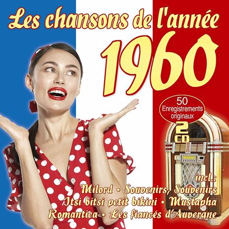 Les Chansons De L'Annee 1960 - CD Audio
