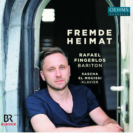 Rafael Fingerlos: Fremde Heimat - CD Audio