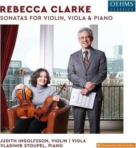 Sonatas For Violin, Viola And Piano - CD Audio di Rebecca Clarke,Judith Ingolfsson