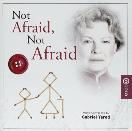 Not Afraid, Not Afraid (Colonna Sonora) - CD Audio di Gabriel Yared