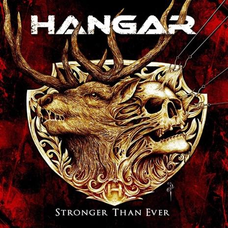 Stronger Than Ever - CD Audio di Hangar