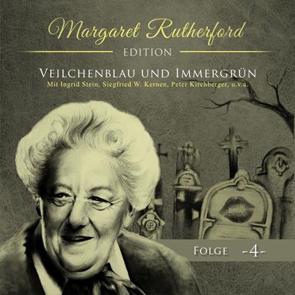 Margaret Rutherford, Folge 4: Veilchenblau und Immergrün