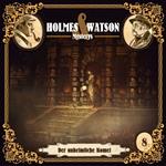 Holmes & Watson, Folge 8: Mysterys: Der unheimliche Komet