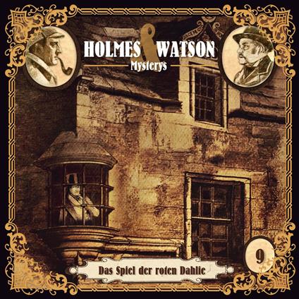 Holmes & Watson, Folge 9: Mysterys: Das Spiel der roten Dahlie