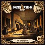 Holmes & Watson Mysterys, Folge 16: Die Spiegelgeister