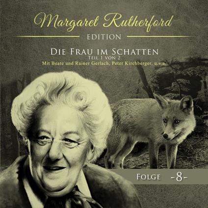 Margaret Rutherford, Folge 8: Die Frau im Schatten (Teil 1 von 2)