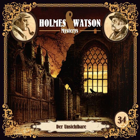 Holmes & Watson, Folge 34: Mysterys: Der Unsichtbare