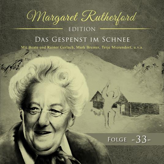 Margaret Rutherford, Folge 33: Das Gespenst im Schnee