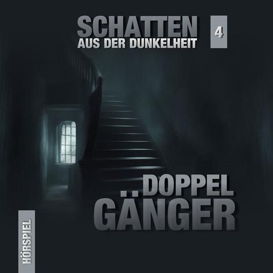 Schatten aus der Dunkelheit, Folge 4: Gefährliche Doppelgänger