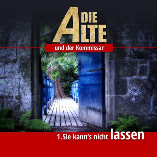 Die Alte und der Kommissar, Folge 1: Sie kann's nicht lassen