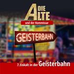 Die Alte und der Kommissar, Folge 7: Eiskalt in der Geisterbahn