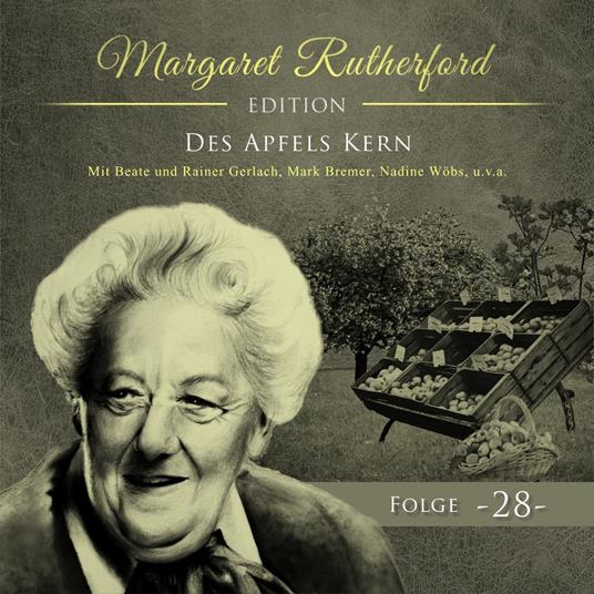 Margaret Rutherford, Folge 28: Des Apfels Kern