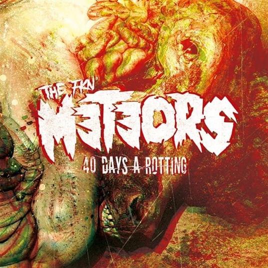 40 Days A Rotting - Vinile LP di Meteors