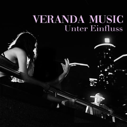 Unter Einfluss - Vinile LP di Veranda Music