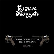 Future Nuggets Vol.4 | Sounds Of The Unheard From Romania