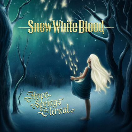 Snow White Blood - CD Audio di Hope Springs Eternal