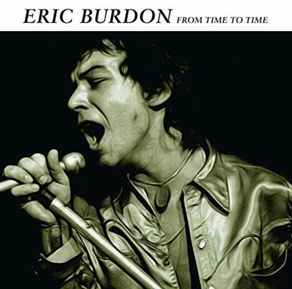 From Time to Time (180 gr.) - Vinile LP di Eric Burdon